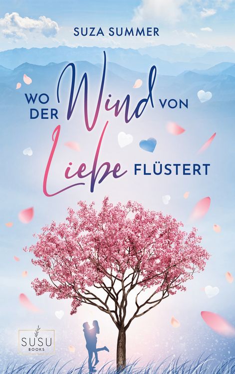 Bild vom Artikel Wo der Wind von Liebe flüstert vom Autor Suza Summer