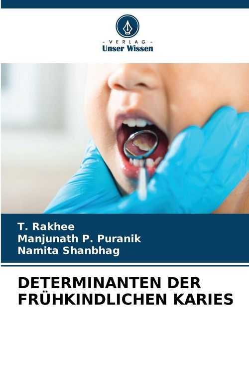 Produktbild: Determinanten der Fr&uuml;hkindlichen Karies
