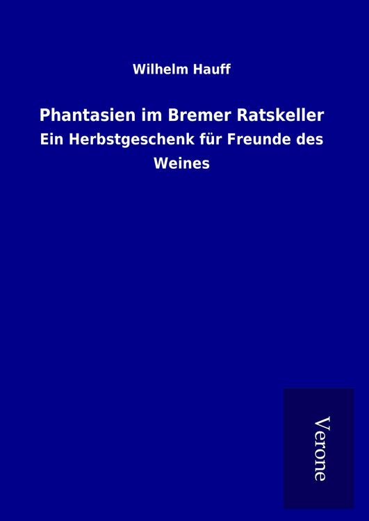 Produktbild: Phantasien im Bremer Ratskeller