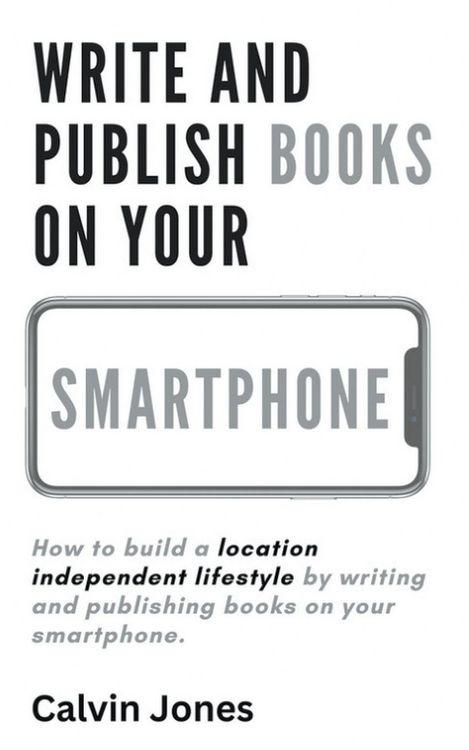 Produktbild: Write and Publish Books on Your Smartphone