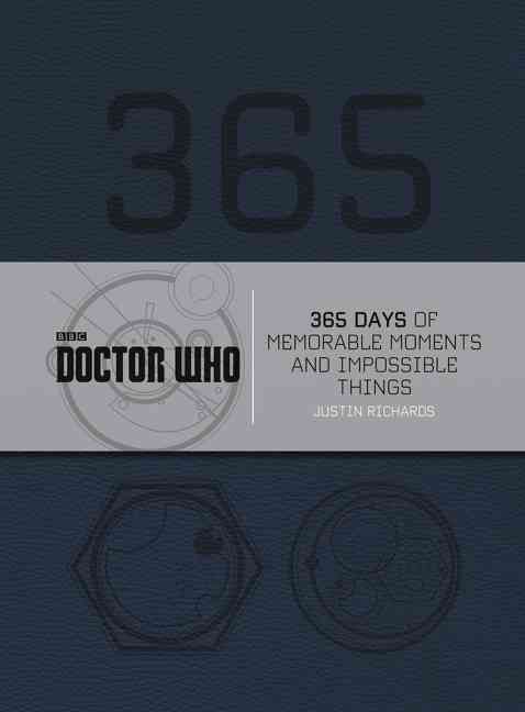 Produktbild: Doctor Who: 365 Days of Memorable Moments and Impossible Things
