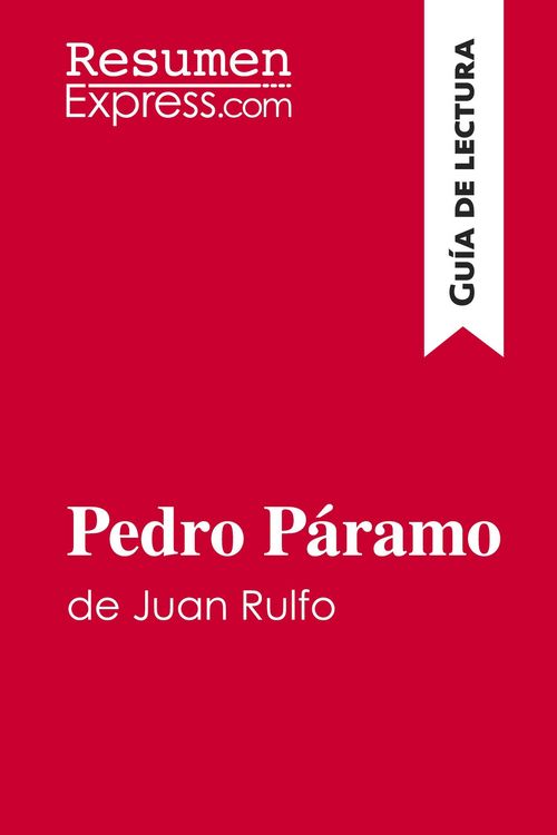 Produktbild: Pedro P&aacute;ramo de Juan Rulfo (Gu&iacute;a de lectura)