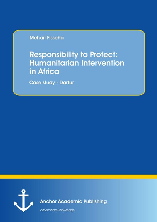 Produktbild: Responsibility to Protect: Humanitarian Intervention in Africa