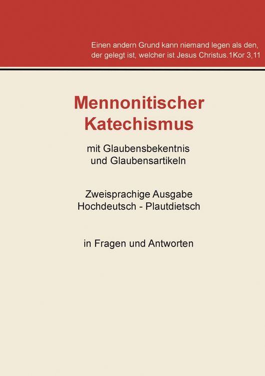 Produktbild: Mennonitischer Katechismus mit Glaubensbekenntnis und Glaubensartikeln