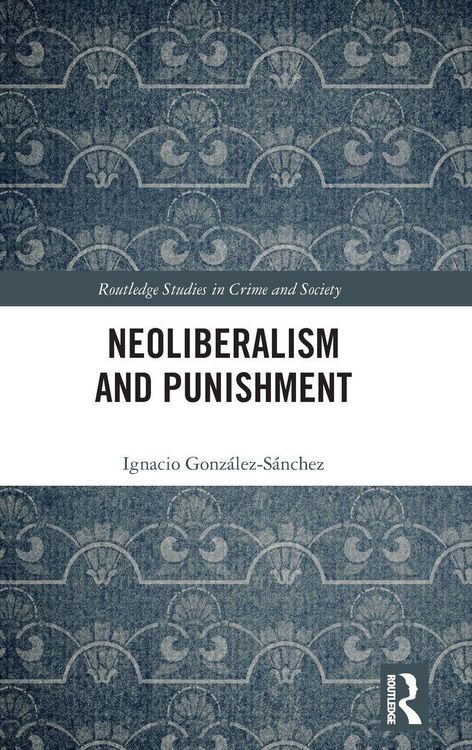 Produktbild: Neoliberalism and Punishment