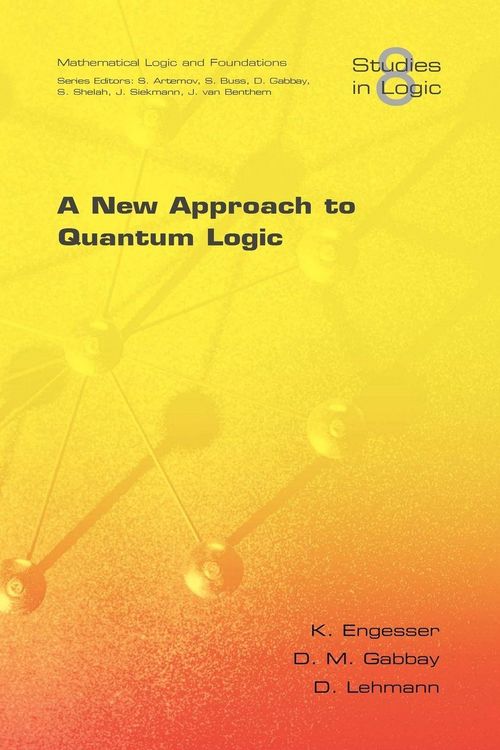 Produktbild: A New Approach to Quantum Logic