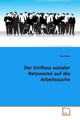 Produktbild: Oster, E: Einfluss sozialer Netzwerke auf die Arbeitssuche