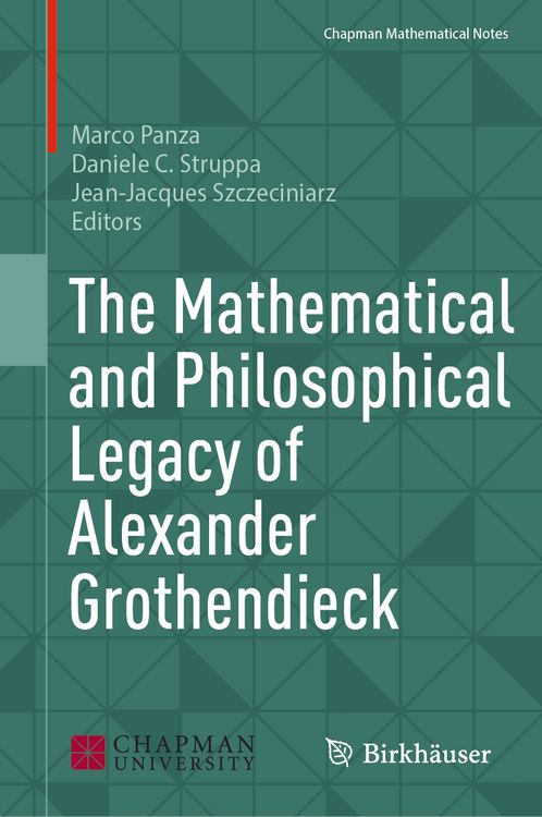 Produktbild: The Mathematical and Philosophical Legacy of Alexander Grothendieck
