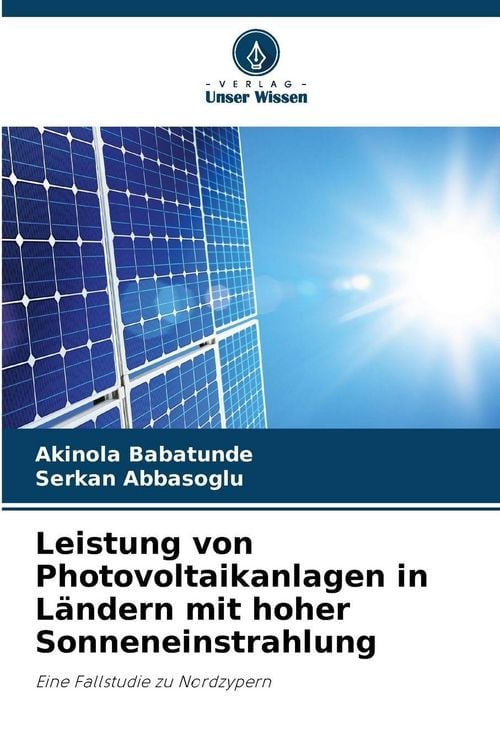 Produktbild: Leistung von Photovoltaikanlagen in L&auml;ndern mit hoher Sonneneinstrahlung