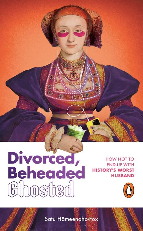 Produktbild: Divorced, Beheaded, Ghosted