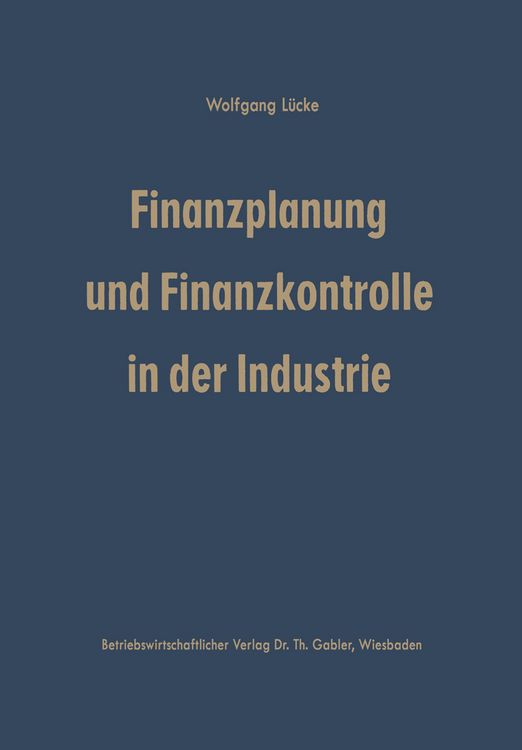 Produktbild: Finanzplanung und Finanzkontrolle in der Industrie