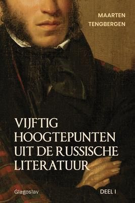 Produktbild: Vijftig hoogtepunten uit de Russische literatuur: Deel 1