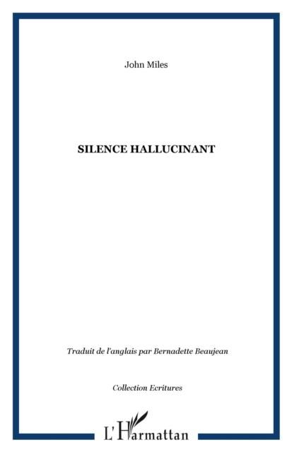 Produktbild: Un silence hallucinant