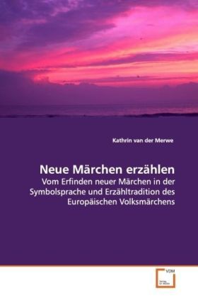 Produktbild: Van der Merwe, K: Neue M&auml;rchen erz&auml;hlen