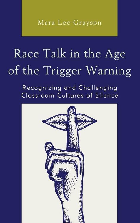 Produktbild: Race Talk in the Age of the Trigger Warning