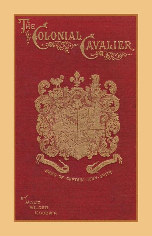 Produktbild: The Colonial Cavalier or Southern Life Before the Revolution
