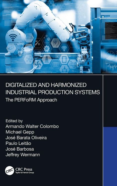 Produktbild: Digitalized and Harmonized Industrial Production Systems