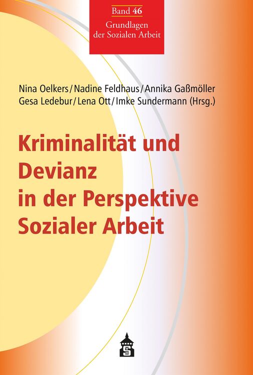 Produktbild: Kriminalit&auml;t und Devianz in der Perspektive Sozialer Arbeit