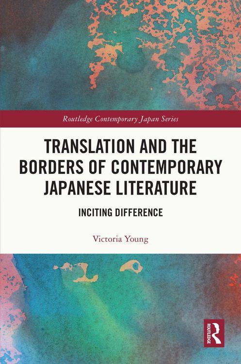 Produktbild: Translation and the Borders of Contemporary Japanese Literature