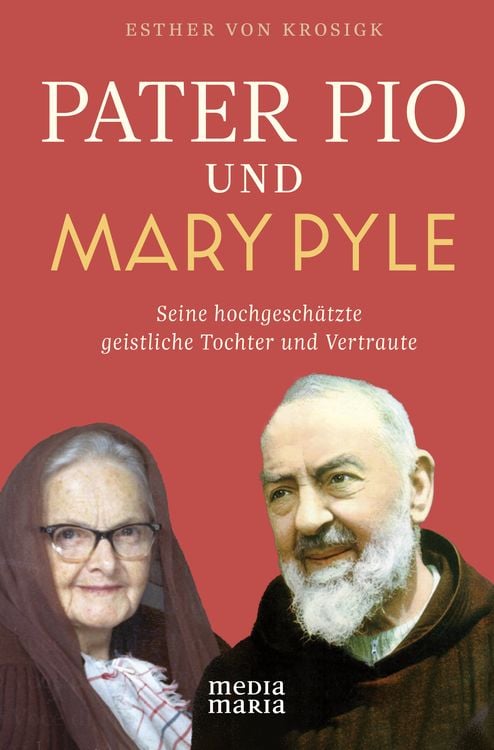 Produktbild: Pater Pio und Mary Pyle