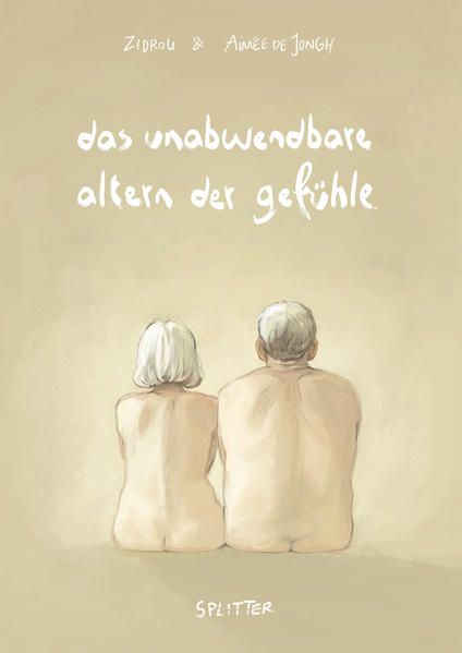 Produktbild: Das unabwendbare Altern der Gef&uuml;hle