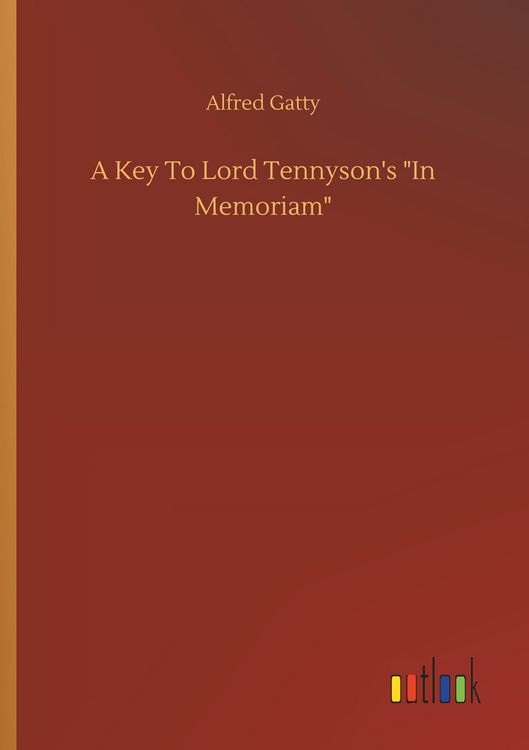 Produktbild: A Key To Lord Tennyson's "In Memoriam"