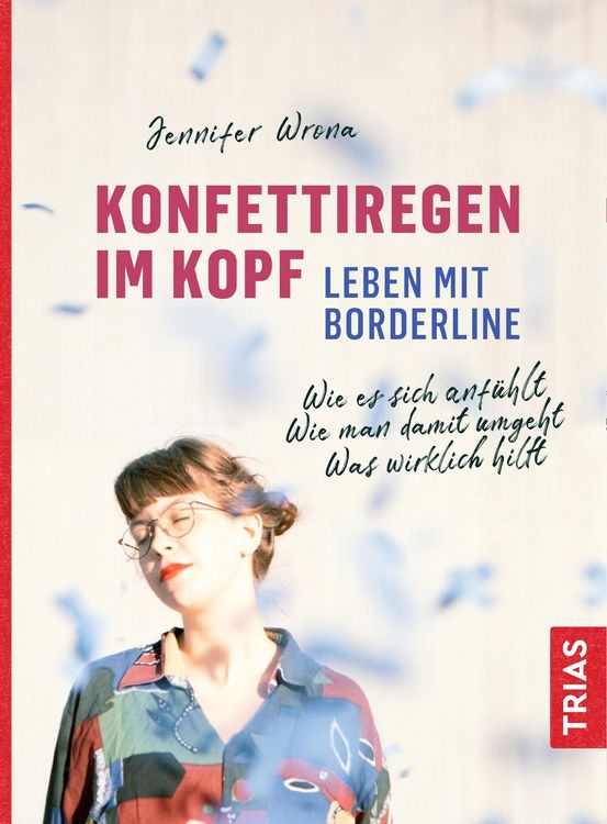 Produktbild: Konfettiregen im Kopf - Leben mit Borderline