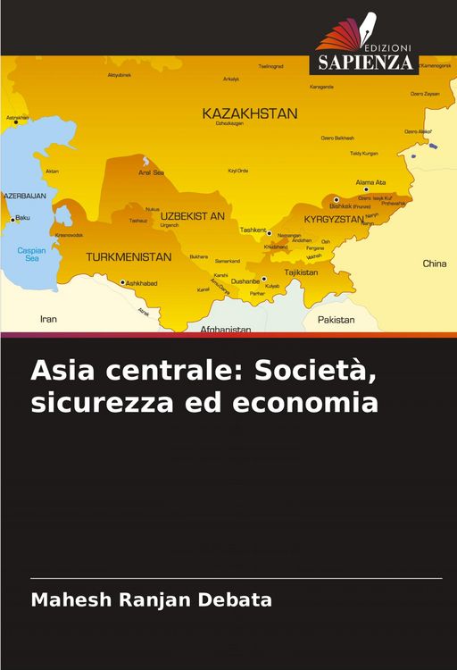 Produktbild: Asia centrale: Societ&agrave;, sicurezza ed economia