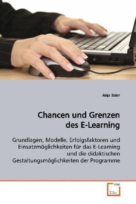 Produktbild: Baier, A: Chancen und Grenzen des E-Learning