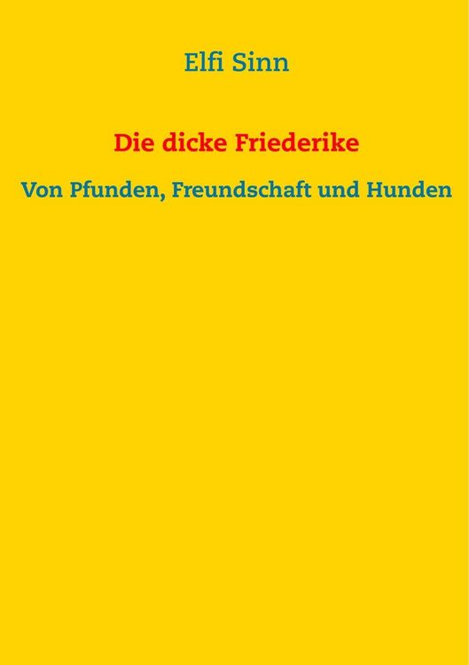 Produktbild: Die dicke Friederike