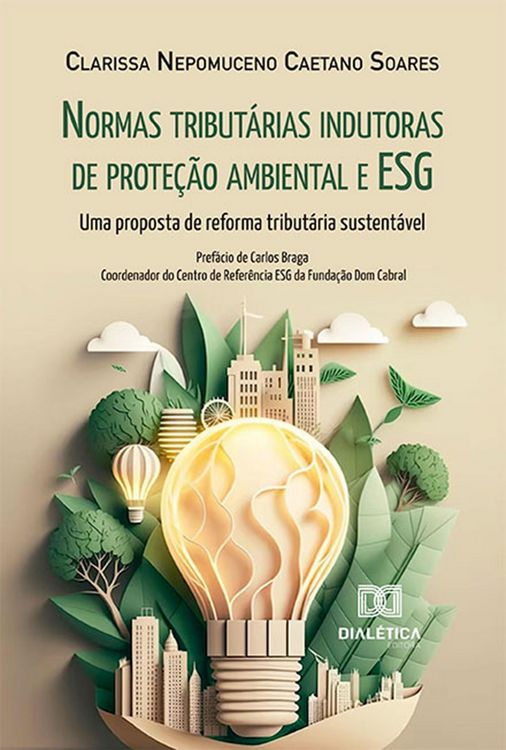 Produktbild: Normas tribut&aacute;rias indutoras de prote&ccedil;&atilde;o ambiental e ESG