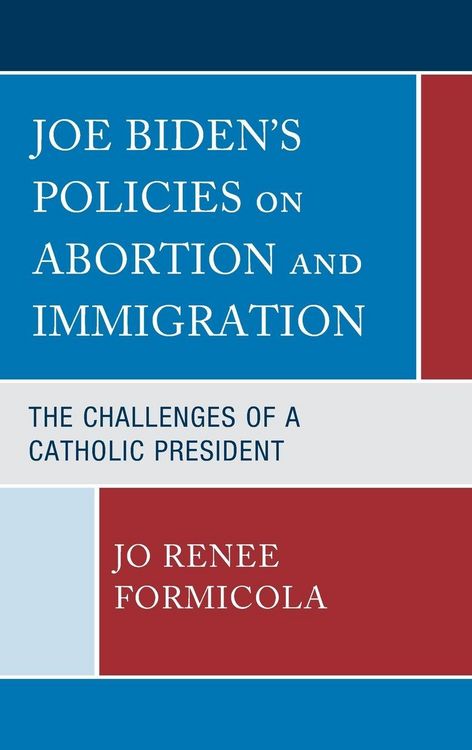 Produktbild: Joe Biden's Policies on Abortion and Immigration