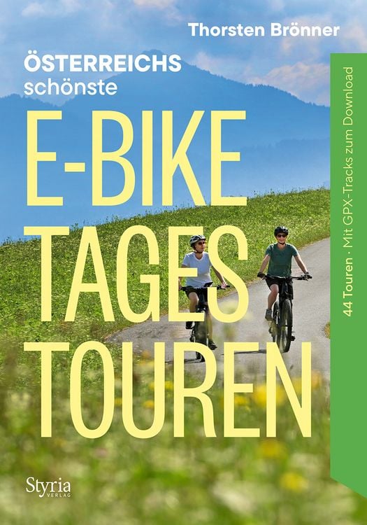 Produktbild: &Ouml;sterreich sch&ouml;nste E-Bike-Tagestouren