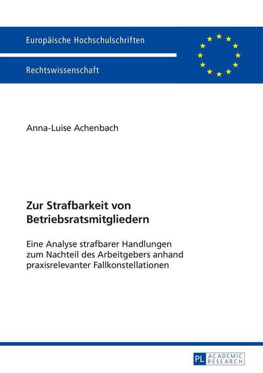Produktbild: Zur Strafbarkeit von Betriebsratsmitgliedern