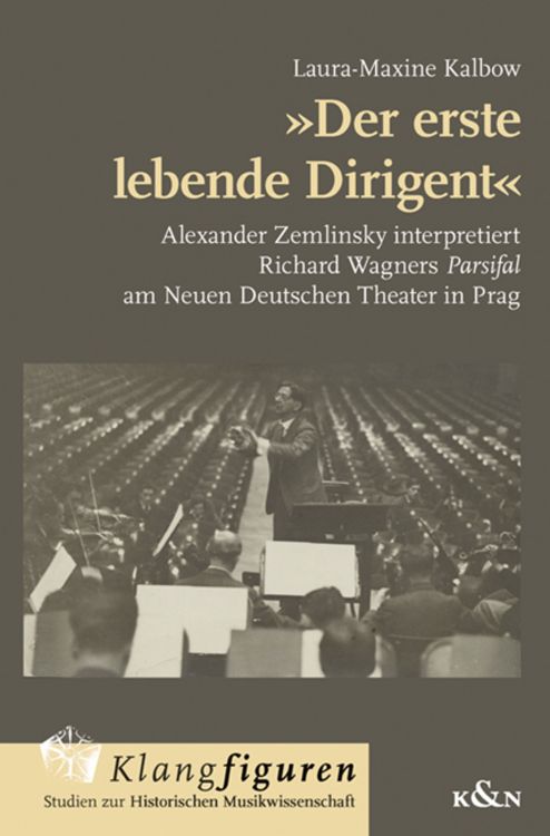 Produktbild: &raquo;Der erste lebende Dirigent&laquo;