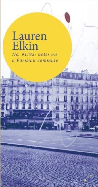 Produktbild: No. 91/92: notes on a Parisian commute