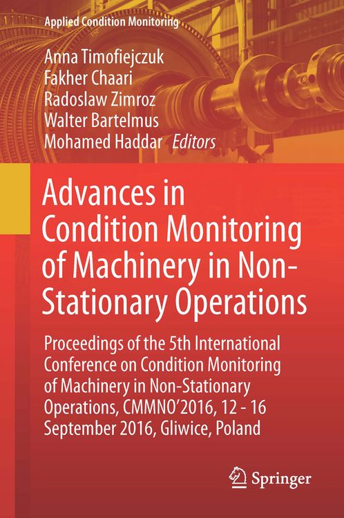 Produktbild: Advances in Condition Monitoring of Machinery in Non-Stationary Operations