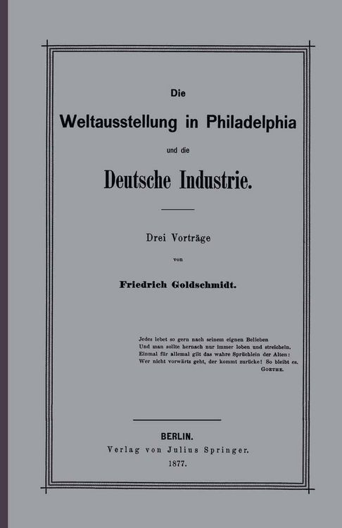 Produktbild: Die Weltausstellung in Philadelphia und die Deutsche Industrie