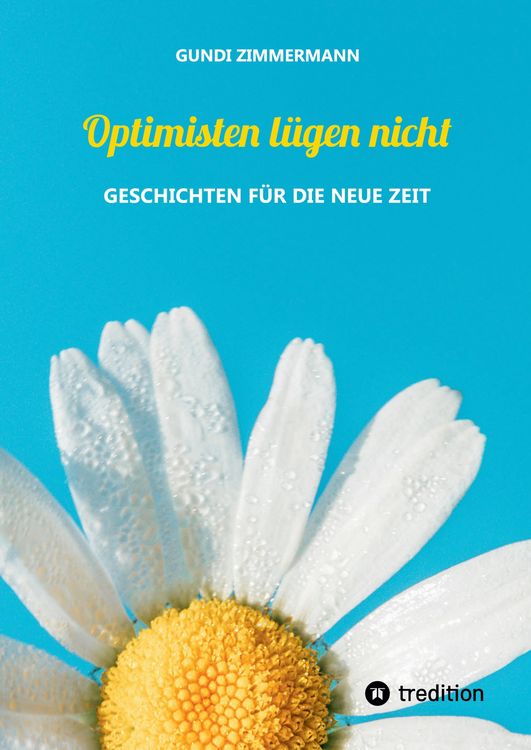 Produktbild: Optimisten l&uuml;gen nicht