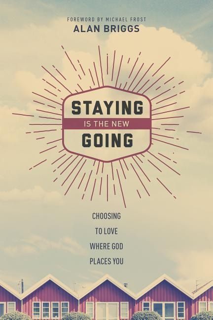 Produktbild: Staying Is The New Going