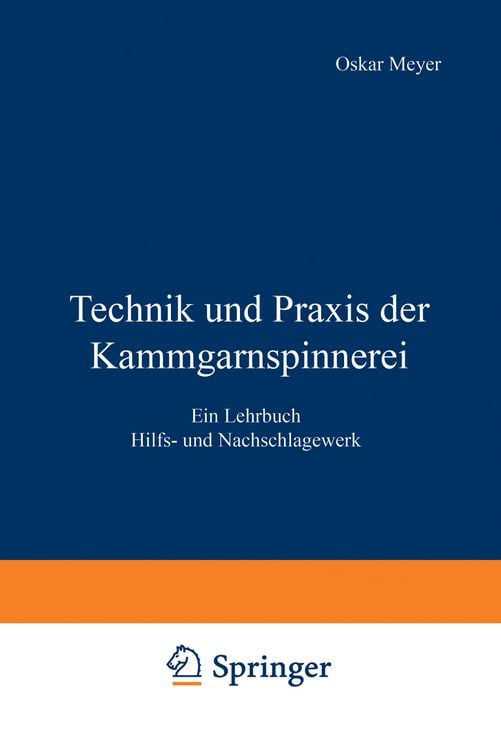 Produktbild: Technik und Praxis der Kammgarnspinnerei