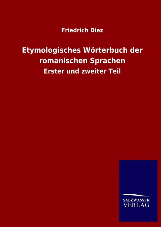 Produktbild: Etymologisches W&ouml;rterbuch der romanischen Sprachen