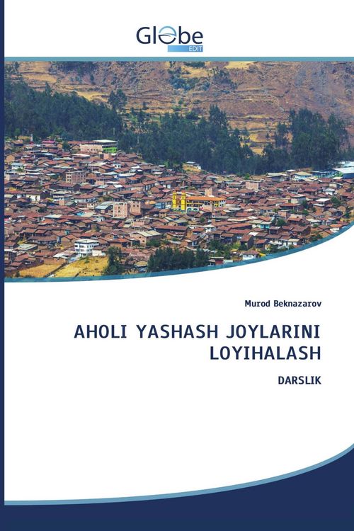 Produktbild: Aholi Yashash Joylarini Loyihalash