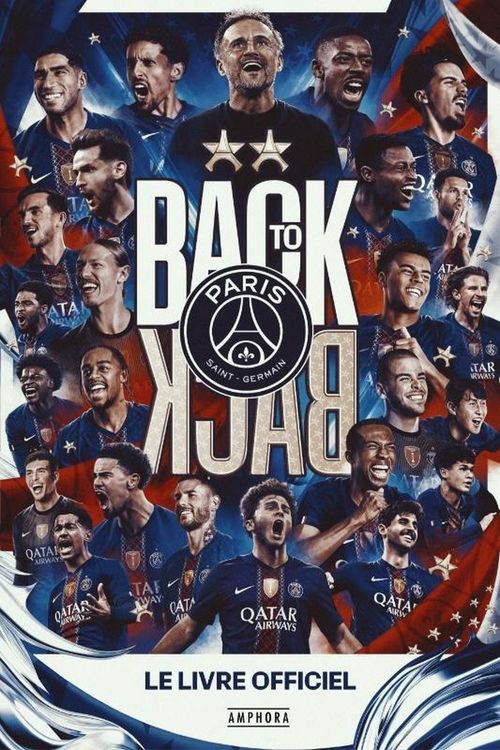 Produktbild: Back to back : Paris Saint-Germain : le livre officiel