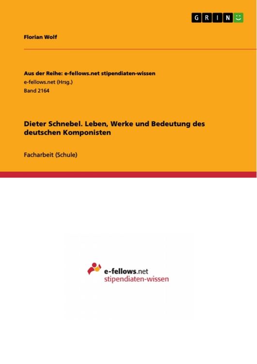 Produktbild: Dieter Schnebel. Leben, Werke und Bedeutung des deutschen Komponisten