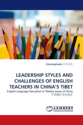 Produktbild: &iquest;&iquest;&iquest;&iquest;, C: Leadership Styles and Challenges Of English Teacher
