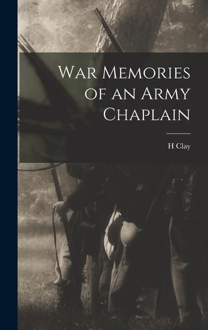 Produktbild: War Memories of an Army Chaplain