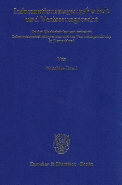 Produktbild: Informationszugangsfreiheit und Verfassungsrecht.