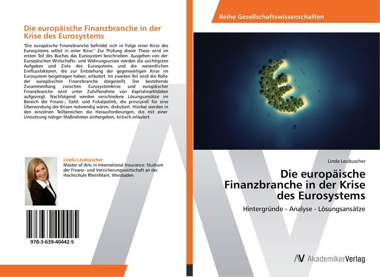 Produktbild: Die europ&auml;ische Finanzbranche in der Krise des Eurosystems