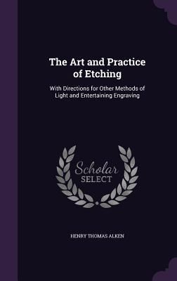 Produktbild: The Art and Practice of Etching